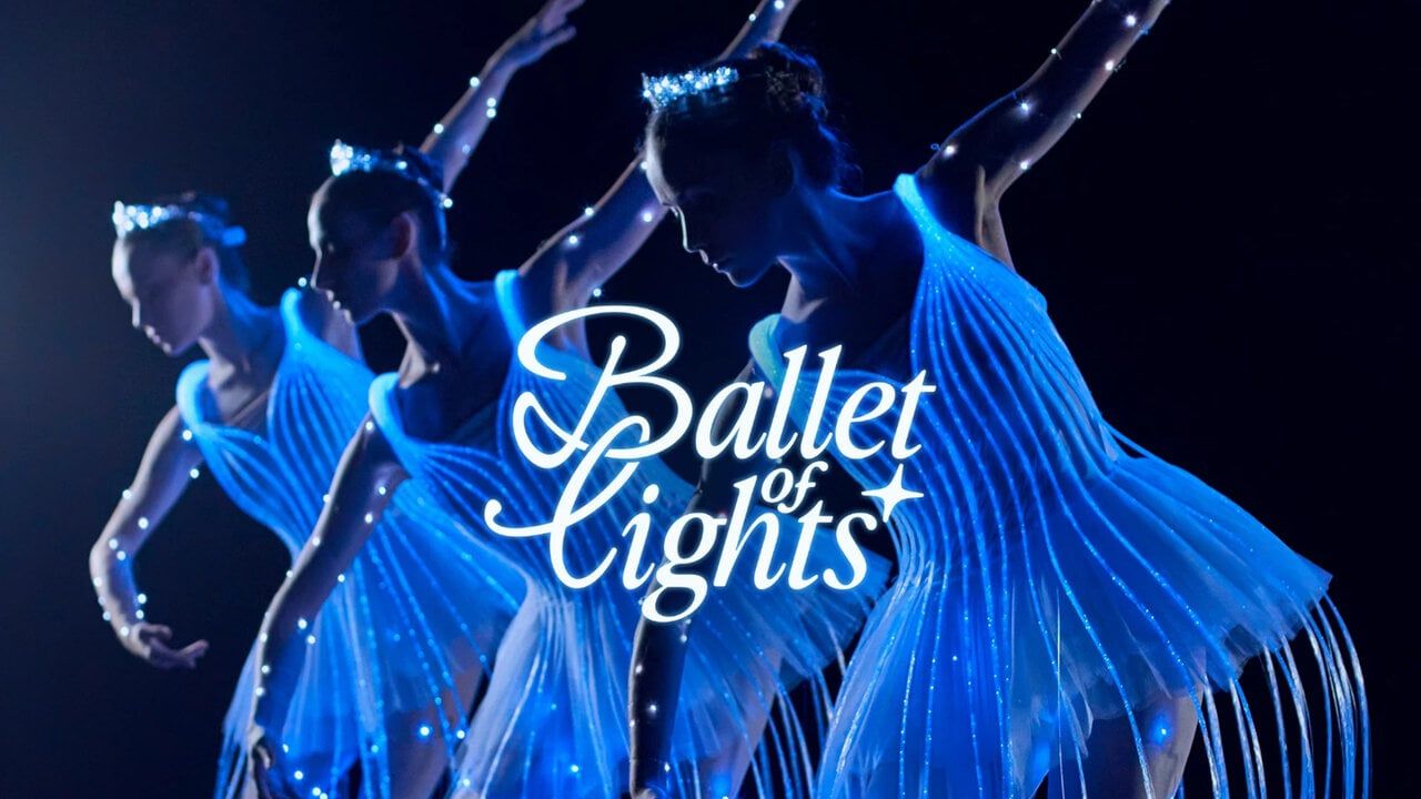Ballet of Lights: Un espectáculo deslumbrante